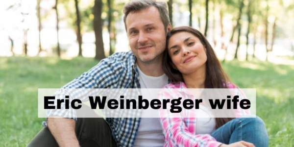 eric weinberger wife