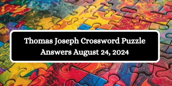 thomas joseph crossword puzzle